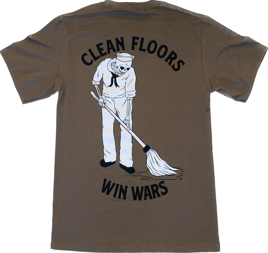 Clean Floors Win Wars Undershirt